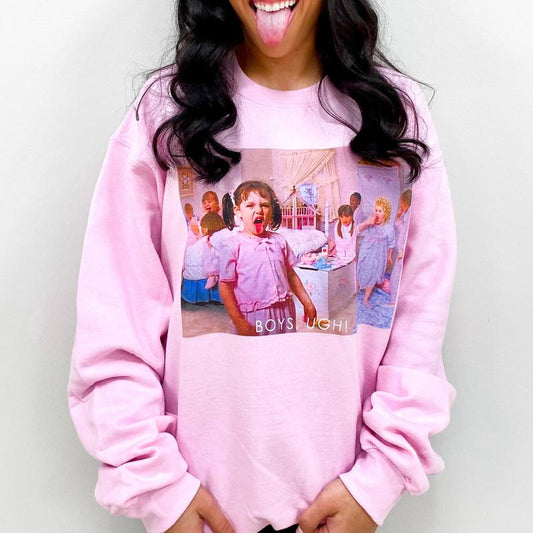 'Boys, Ugh!' Crewneck Sweatshirt