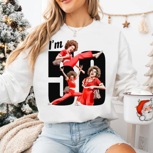 I'M 50 and I like to Kick, Sally, O'Malley Is 50 Shirt, 50Th Birthday Shirt, Funny Shirt, , Graphic Tee, Unisex Fashion, Full Color, Full Size, for Men, for Women